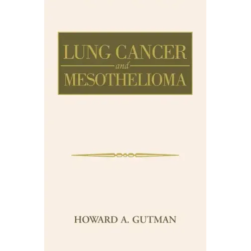 Lung Cancer and Mesothelioma