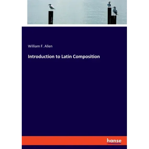 Introduction to Latin Composition