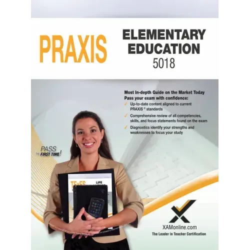 2017 Praxis Elementary Education: Content Knowledge (5018)