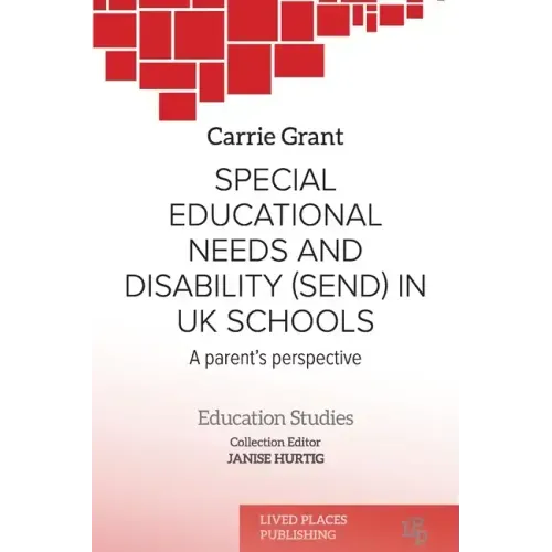 Special Educational Needs and Disability (SEND) in UK schools: A parent's perspective