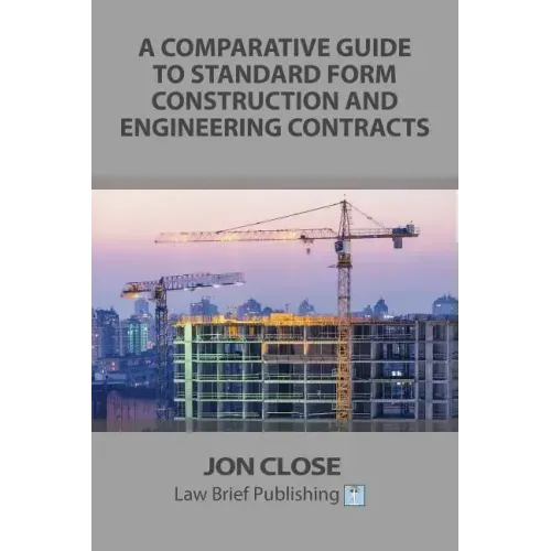 A Comparative Guide to Standard Form Construction and Engineering Contracts