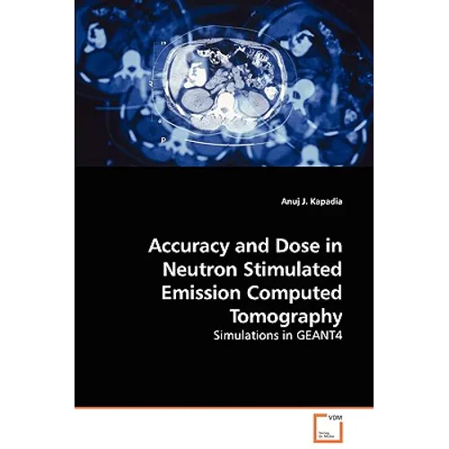 Accuracy and Dose in Neutron Stimulated Emission Computed Tomography - Simulations in GEANT4