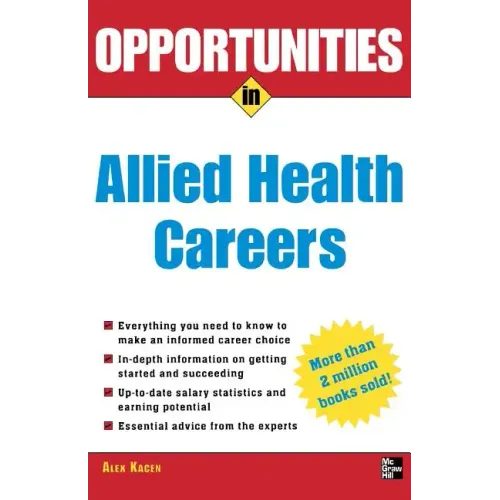 Opportunities in Allied Health Careers, Revised Edition