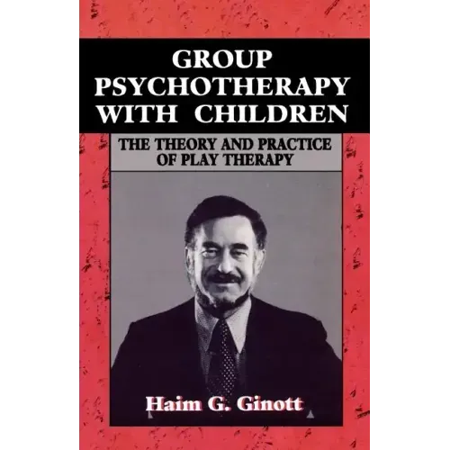 Group Psychotherapy with Children