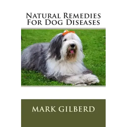 Natural Remedies For Dog Diseases