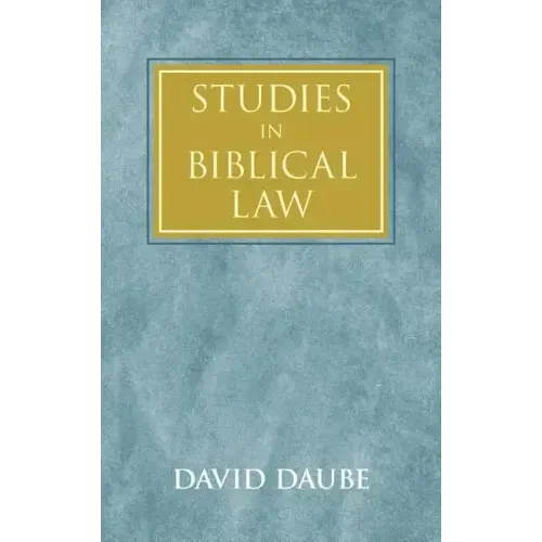 Studies in Biblical Law