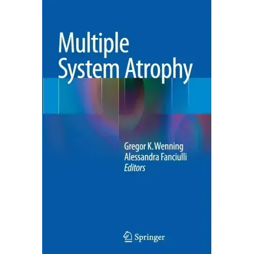 Multiple System Atrophy