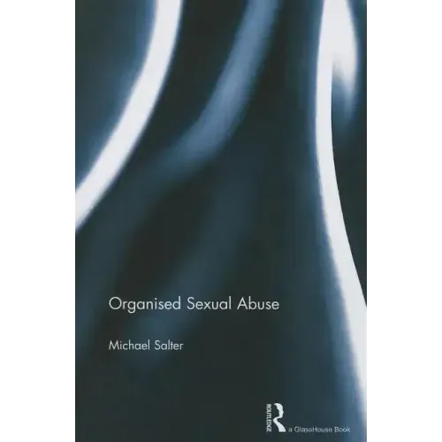 Organised Sexual Abuse