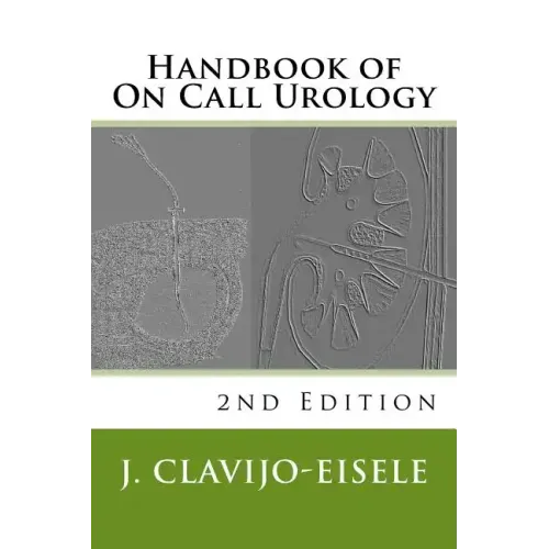Handbook of On Call Urology: 2nd Edition