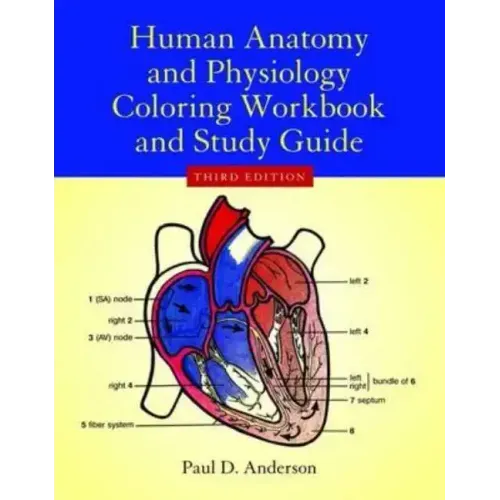 Human Anatomy & Physiology Coloring Workbook - Paperback