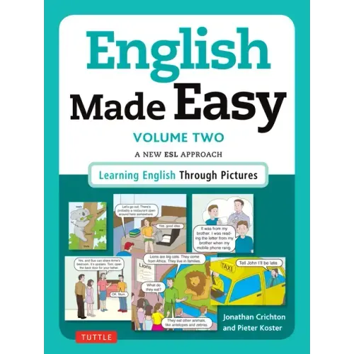 English Made Easy, Volume 2: A New ESL Approach: Learning English Through Pictures - Paperback