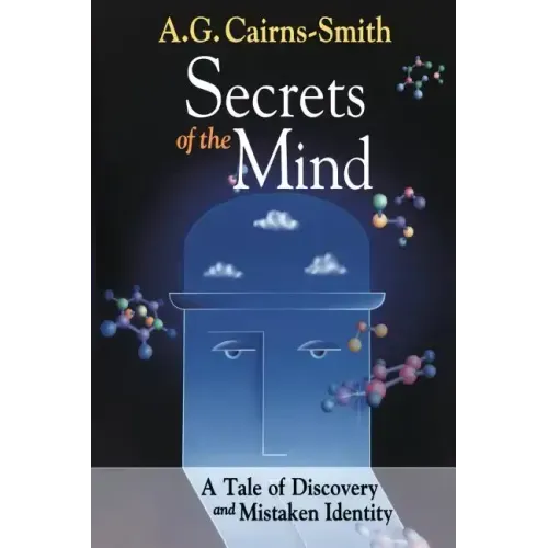 Secrets of the Mind: A Tale of Discovery and Mistaken Identity