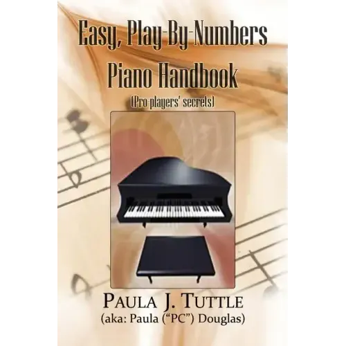 Easy, Play-By-Numbers Piano Handbook