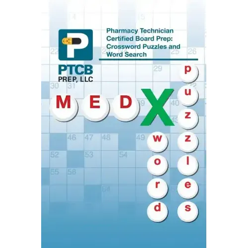 Pharmacy Technician Certified Board Prep: Crossword Puzzles and Word Search