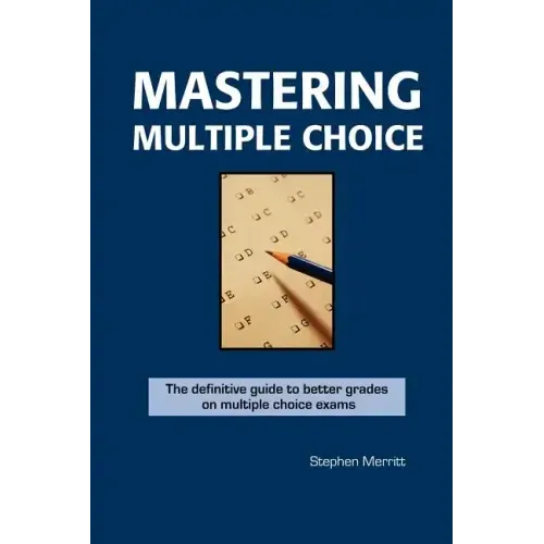 Mastering Multiple Choice