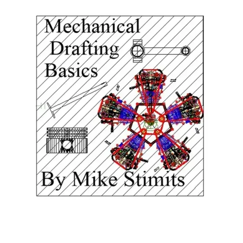 Mechanical Drafting Basics: Drafting