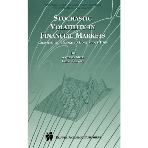 Stochastic Volatility in Financial Markets: Crossing the Bridge to Continuous Time