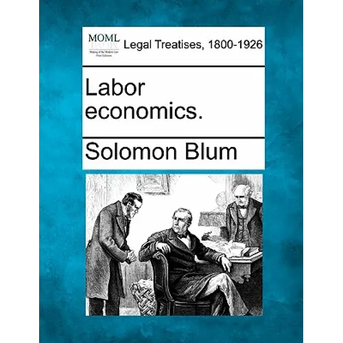 Labor economics.