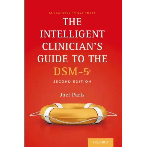 The Intelligent Clinician's Guide to the Dsm-5(r) (Revised)