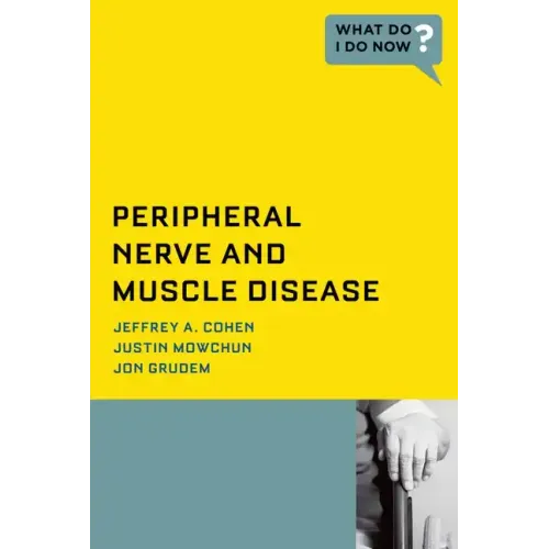 Peripheral Nerve and Muscle Disease