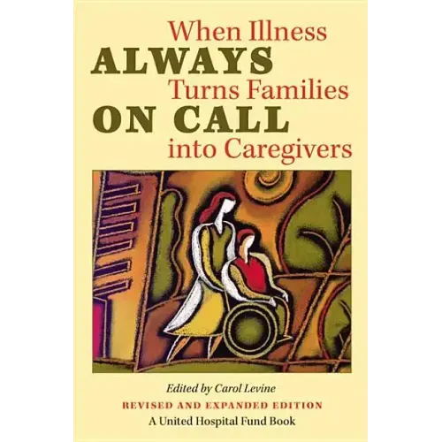 Always on Call: When Illness Turns Families into Caregivers