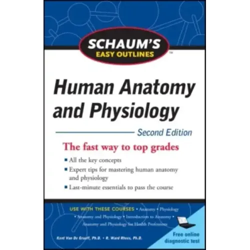 Schaum's Easy Outline of Human Anatomy and Physiology, Second Edition