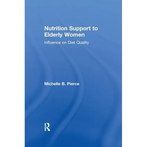 Nutrition Support to Elderly Women: Influence on Diet Quality