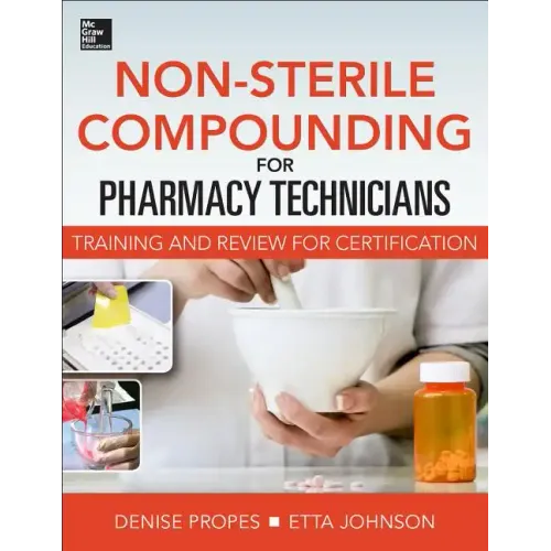 Non-Sterile for Pharm Techs-Text and Certification Review