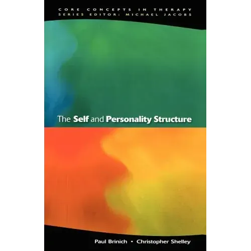 The Self and Personality Structure