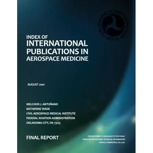 Index of International Publications in Aerospace Medicine: Final Report