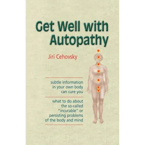 Get Well with Autopathy