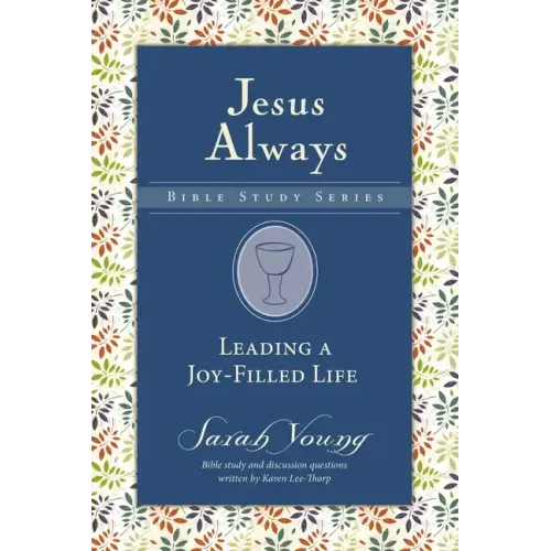 Leading a Joy-Filled Life Softcover
