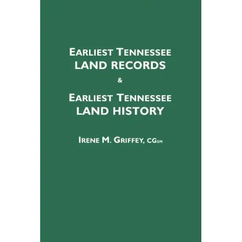 Earliest Tennessee Land Records & Earliest Tennessee Land History