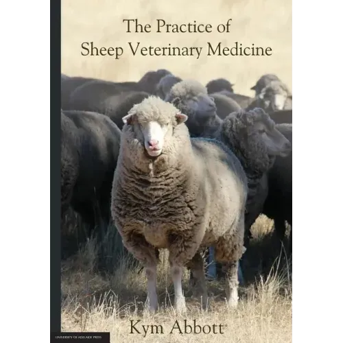 The Practice of Sheep Veterinary Medicine