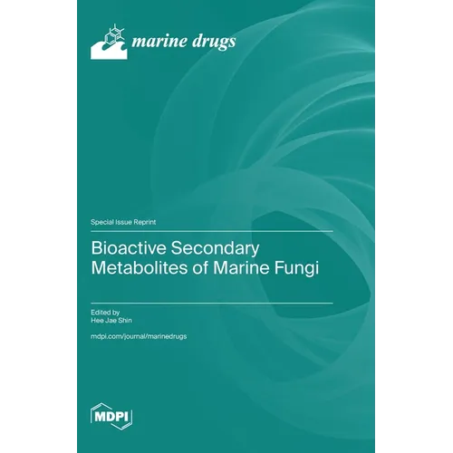 Bioactive Secondary Metabolites of Marine Fungi
