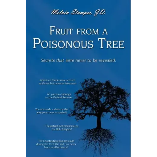 Fruit from a Poisonous Tree