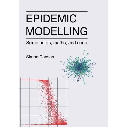 Epidemic modelling - Some notes, maths, and code