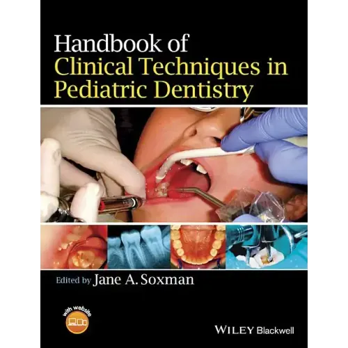 Handbook of Clinical Techniques in Pediatric Dentistry