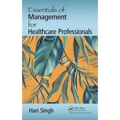 Essentials of Management for Healthcare Professionals
