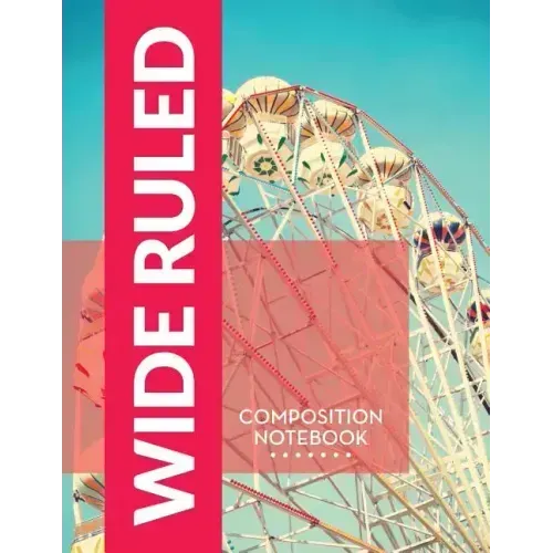 Wide Ruled Composition Notebook