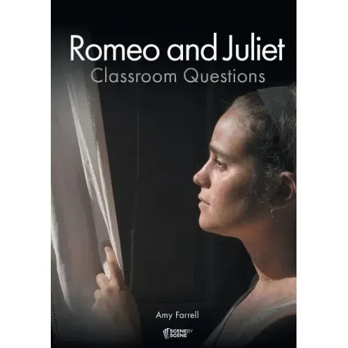 Romeo and Juliet Classroom Questions