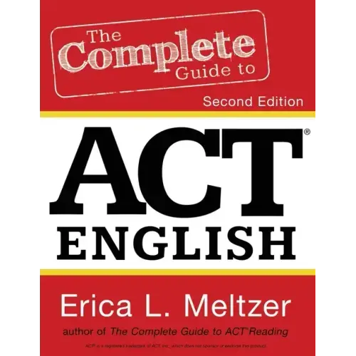 The Complete Guide to ACT English, 2nd Edition