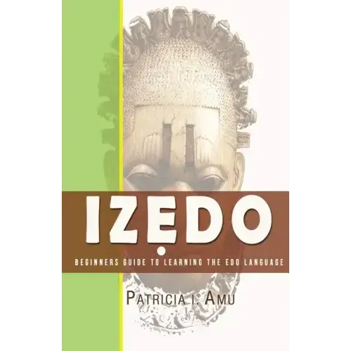 Izedo: Beginners Guide To Learning The Edo Language