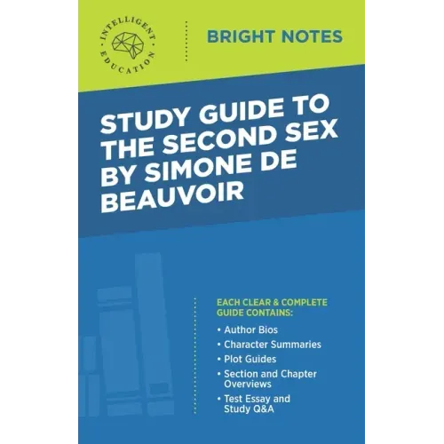 Study Guide to The Second Sex by Simone de Beauvoir