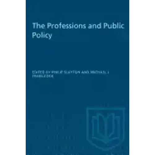 The Professions and Public Policy - Paperback