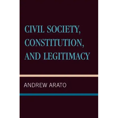 Civil Society, Constitution, and Legitimacy