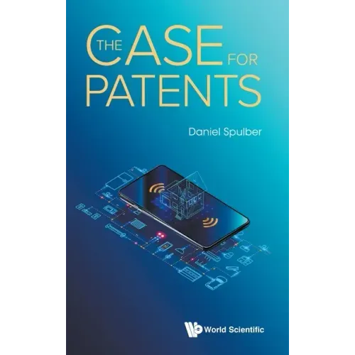 The Case for Patents