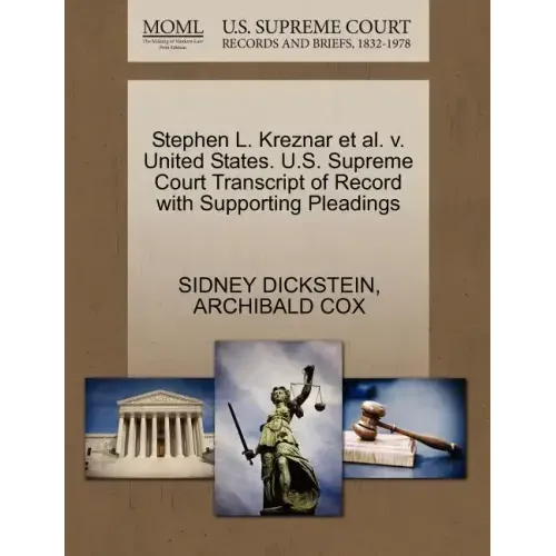 Stephen L. Kreznar Et Al. V. United States. U.S. Supreme Court Transcript of Record with Supporting Pleadings
