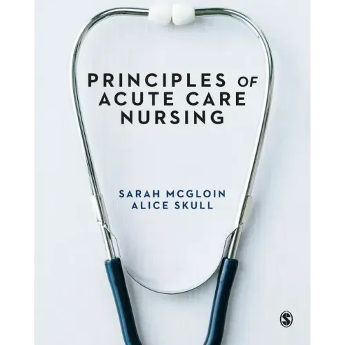 Principles of Acute Care Nursing