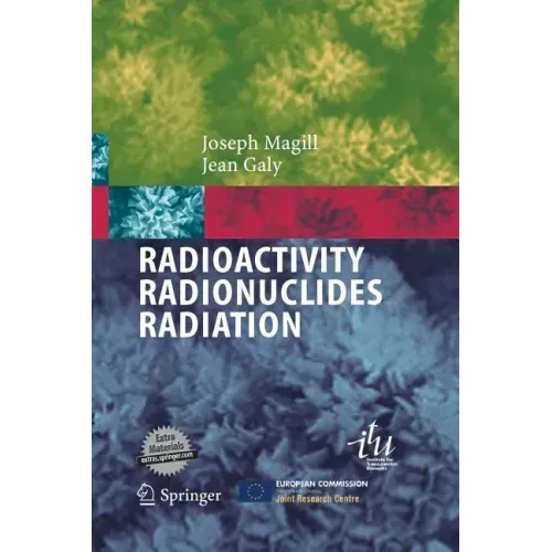 Radioactivity Radionuclides Radiation